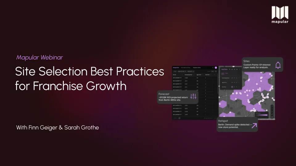 Site Selection Best Practices for Franchise Growth